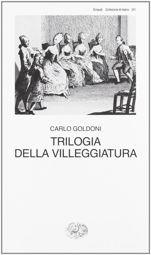 Trilogia Della Villeggiatura