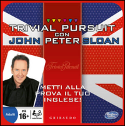 Trivial Pursuit Con John Peter Sloan. Metti Alla Prova Il …