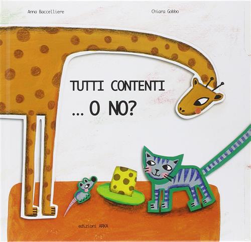 Tutti Contenti. O No?