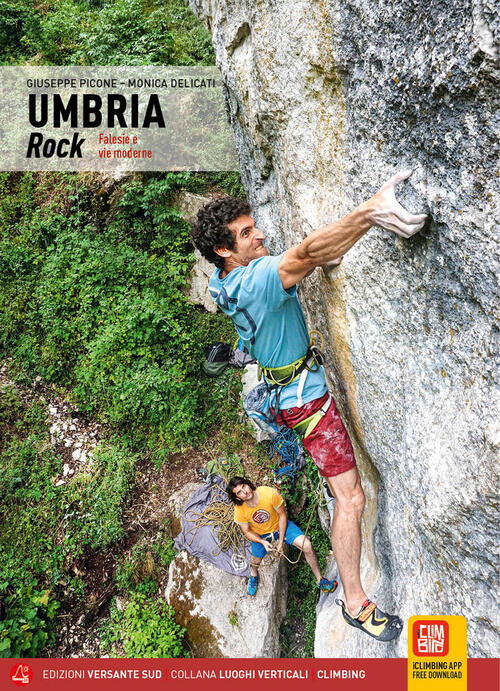 Umbria Rock. Falesie E Vie Moderne Giuseppe Picone Versante Sud …