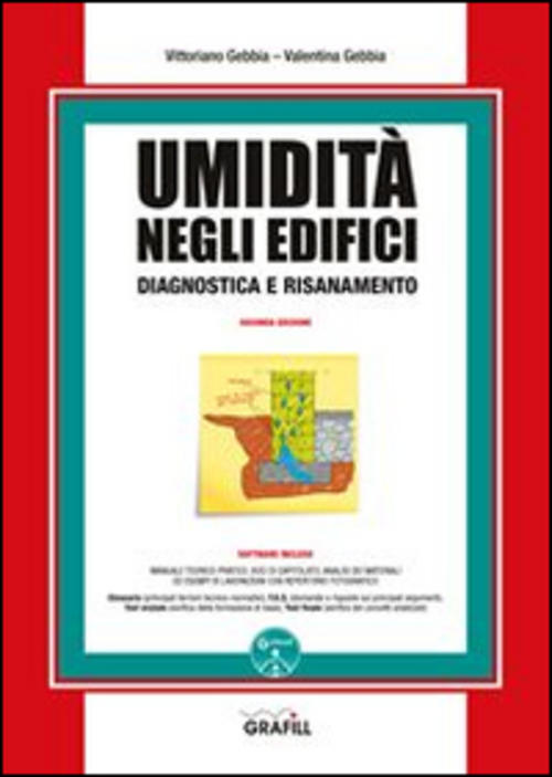 Umidita Negli Edifici. Diagnostica E Risanamento. Con Contenuto Digitale Per …