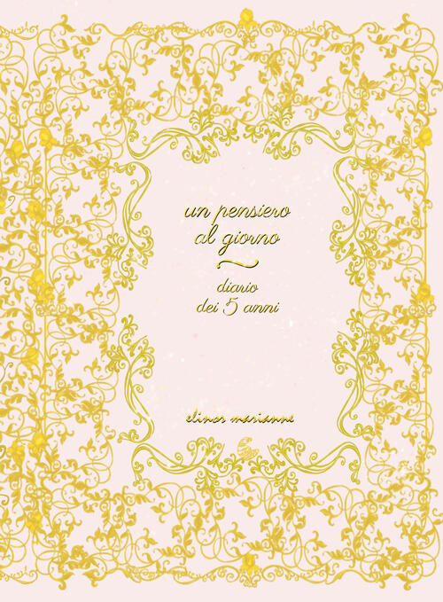 Un Pensiero Al Giorno. Diario Dei 5 Anni Elinor Marianne …