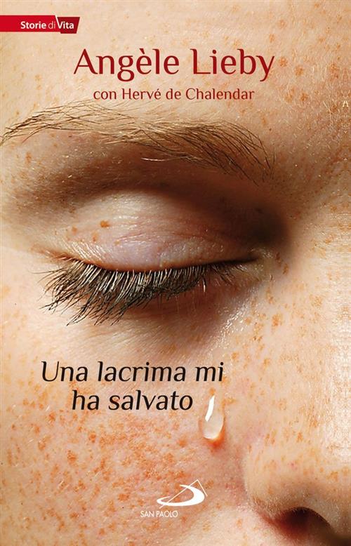 Una Lacrima Mi Ha Salvato