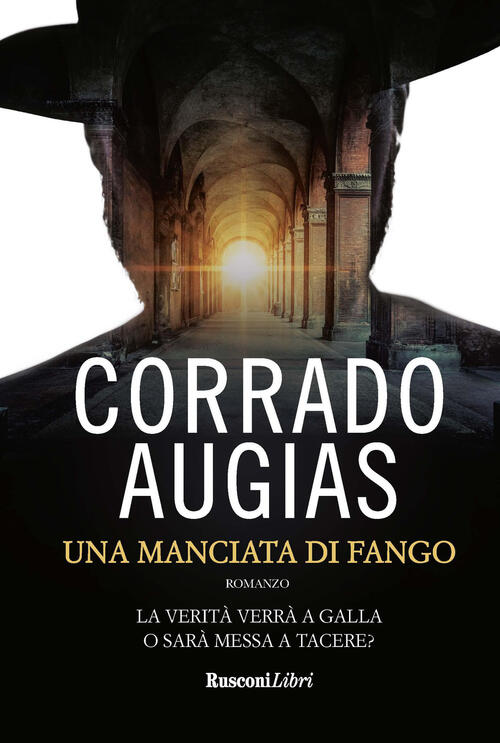 Una Manciata Di Fango. Abilita, Crudelta E Follia