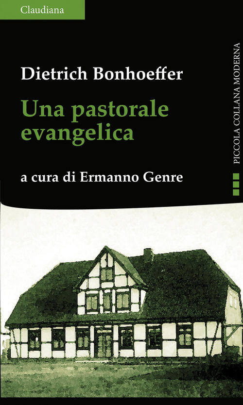 Una Pastorale Evangelica Dietrich Bonhoeffer Claudiana 2025