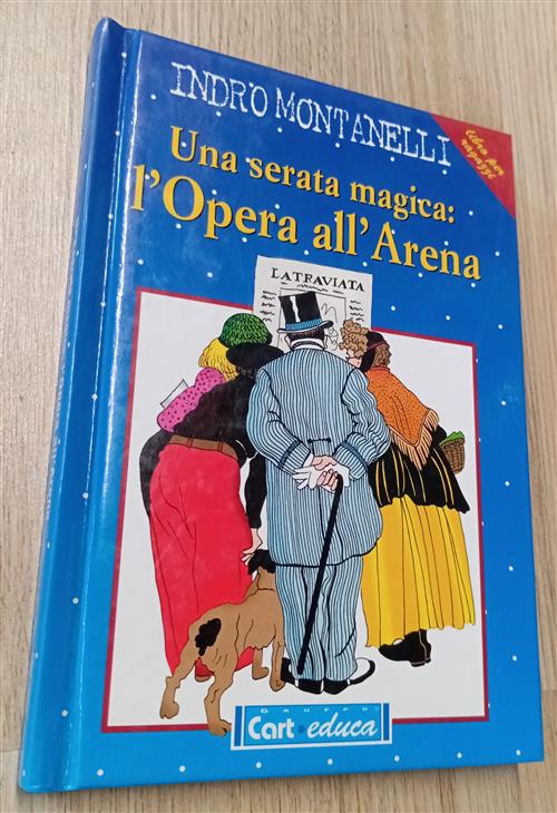 Una Serata Magica: L'opera All'arena