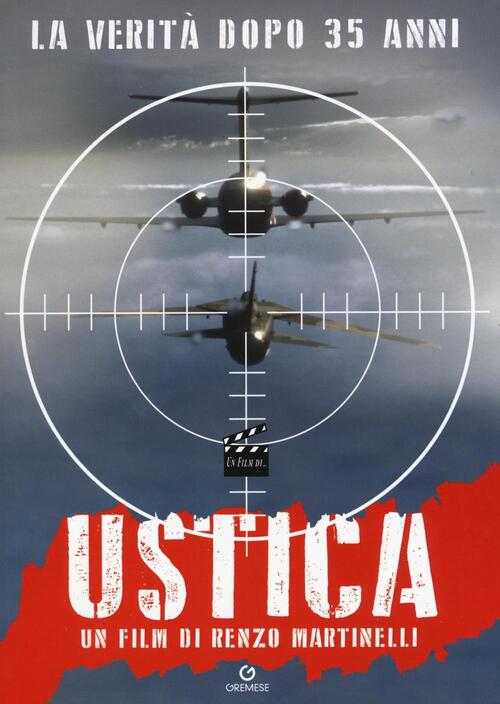 Ustica. La Verita Dopo 35 Anni