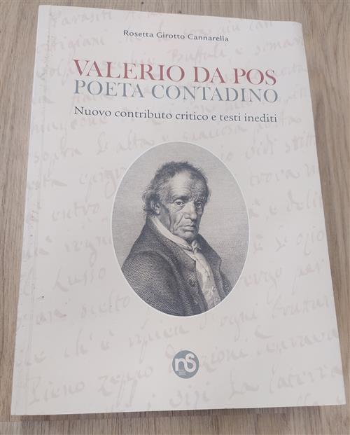 Valerio Da Pos. Poeta Contadino