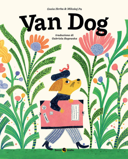 Van Dog. Ediz. Illustrata