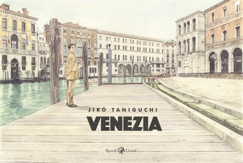 Venezia Jiro Taniguchi Rizzoli Lizard 2017