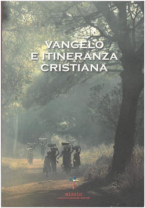 Vengelo E Itineranza Cristiana