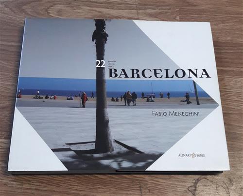Ventidue Giorni In Barcelona. Ediz. Italiana, Inglese E Catalana