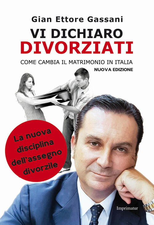 Vi Dichiaro Divorziati. Come Cambia Il Matrimonio In Italia
