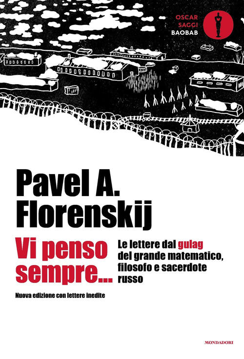 Vi Penso Sempre. Le Lettere Dal Gulag Del Grande Matematico, …