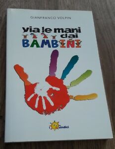 Via Le Mani Dai Bambini