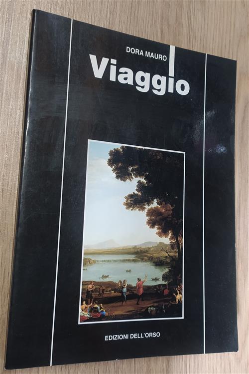 Viaggio Dora Mauro Edizioni Dell'orso 1997