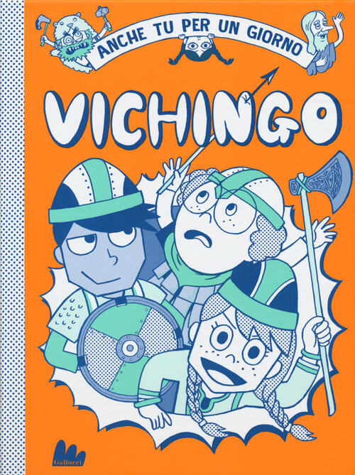 Vichingo. Anche Tu Per Un Giorno