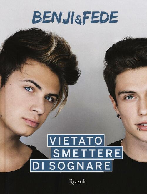 Vietato Smettere Di Sognare