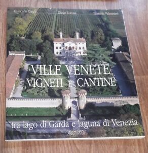 Storia Della Vite E Del Vino. Verona Vicenza Treviso Venezia …