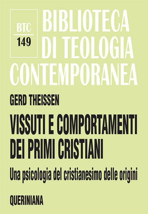 Vissuti E Comportamenti Dei Primi Cristiani. Una Psicologia Del Cristianesimo …