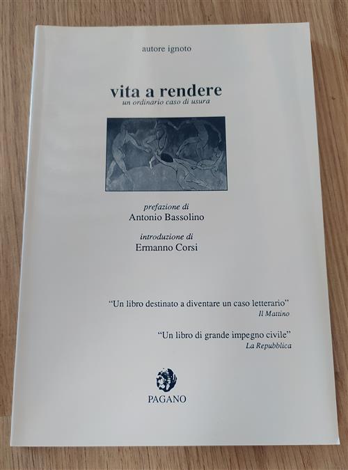 Vita A Rendere. Un Ordinario Caso Di Usura Ignoto Pagano …