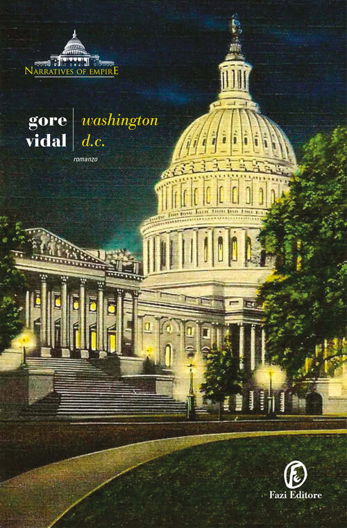Washington D.C. Gore Vidal Fazi 2025