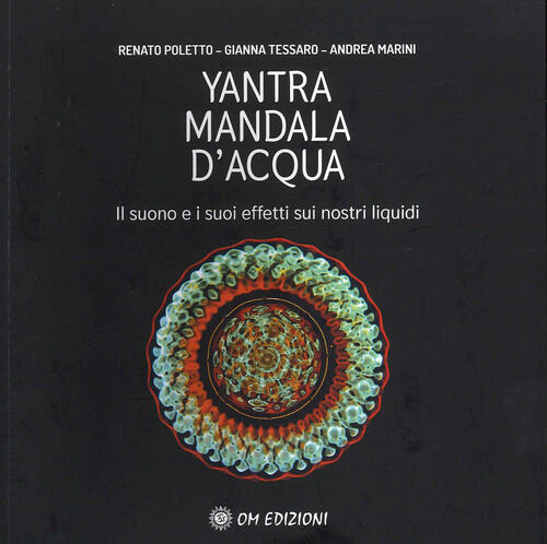 Yantra. Mandala D'acqua. Il Suono E I Suoi Effetti Sui …