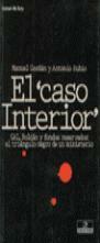 El "caso interior". GAL, Roldán y fondos reservados: el triángulo …