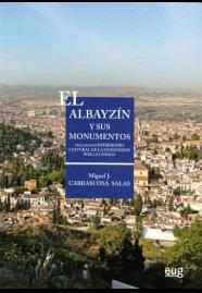 El albayzín y sus monumentos IV.