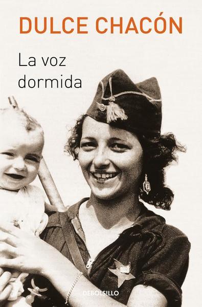 La voz dormida.