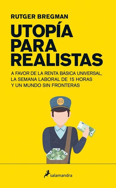 Utopía para realistas.