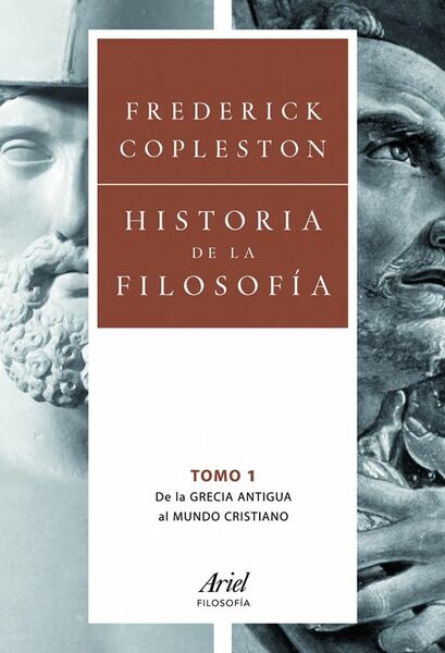 Historia de la filosofía. Volumen I.