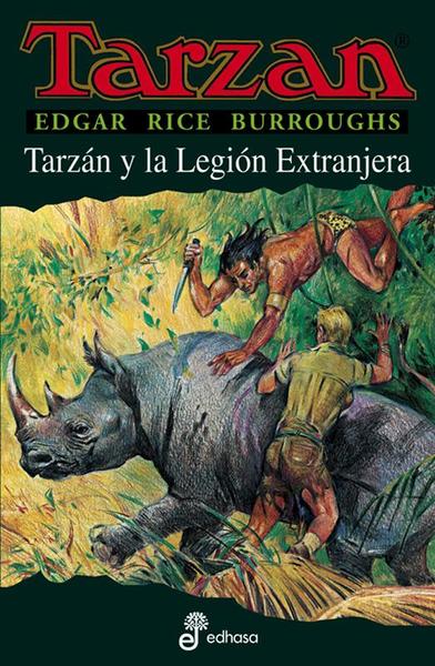 Tarzán y la legión extranjera (XXII).