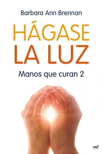 Hágase la luz.