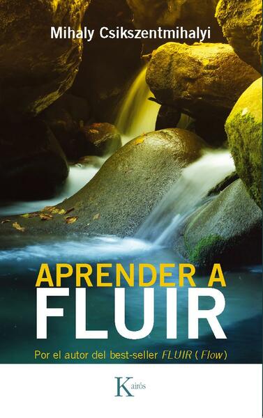 Aprender a fluir.