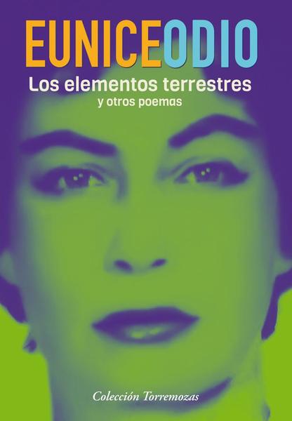 Los elementos terrestres y otros poemas.