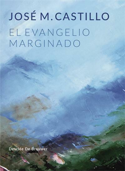 El evangelio marginado.