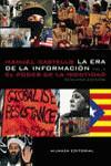 La era de la información. Economía, sociedad y cultura.