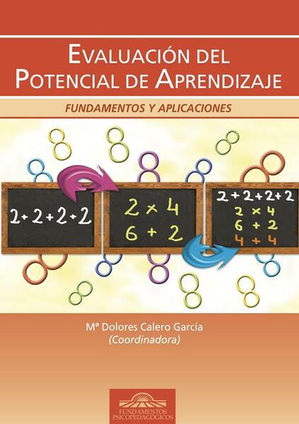 Evaluación del Potencial de Aprendizaje. Fundamentos y Aplicaciones.