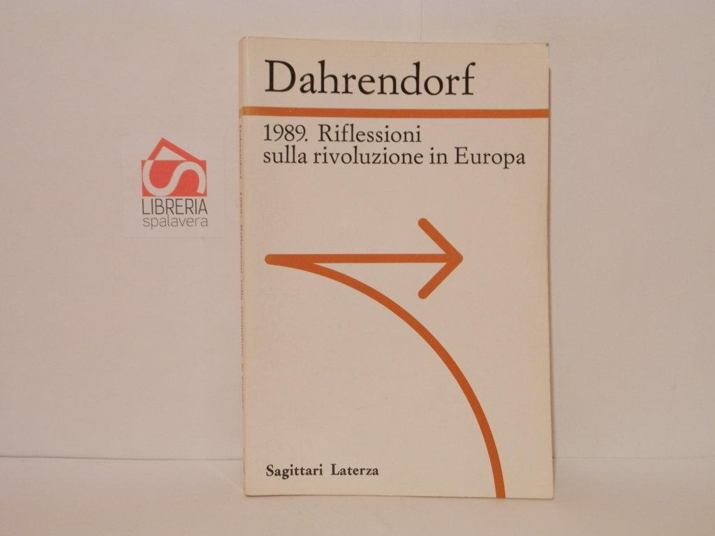 1989 . Riflessioni sulla rivoluzione in Europa. Lettera immaginaria a …