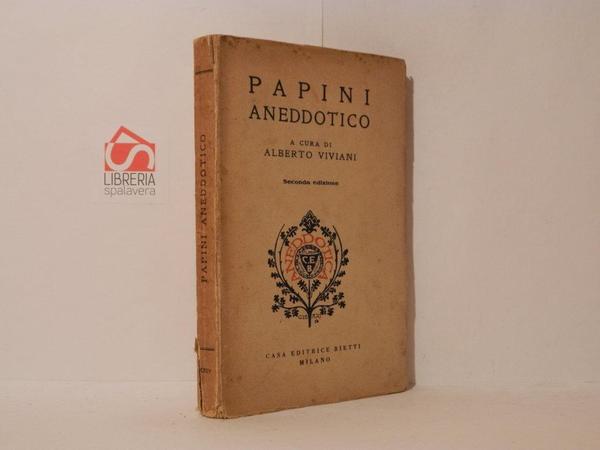 Papini aneddotico. Seconda edizione