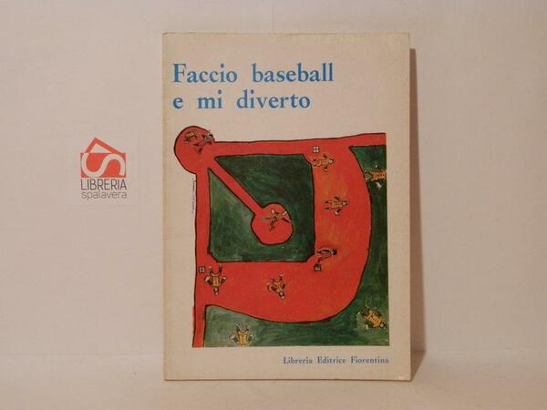Faccio baseball e mi diverto