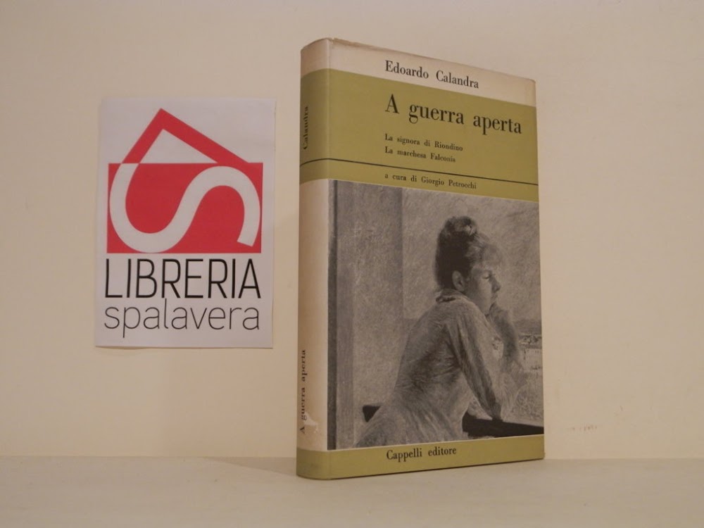 A guerra aperta; La signora di Riondino (1690) ; La …