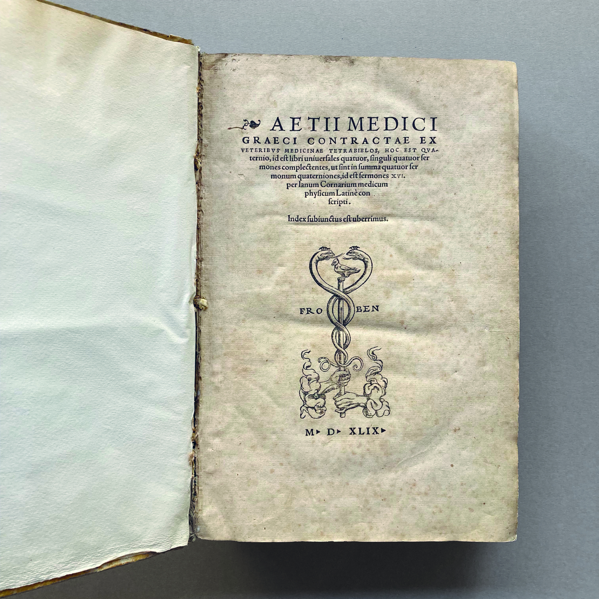 Aetii Medici Graeci Contractae Ex viterbus medicinae terabiblos, hc est …