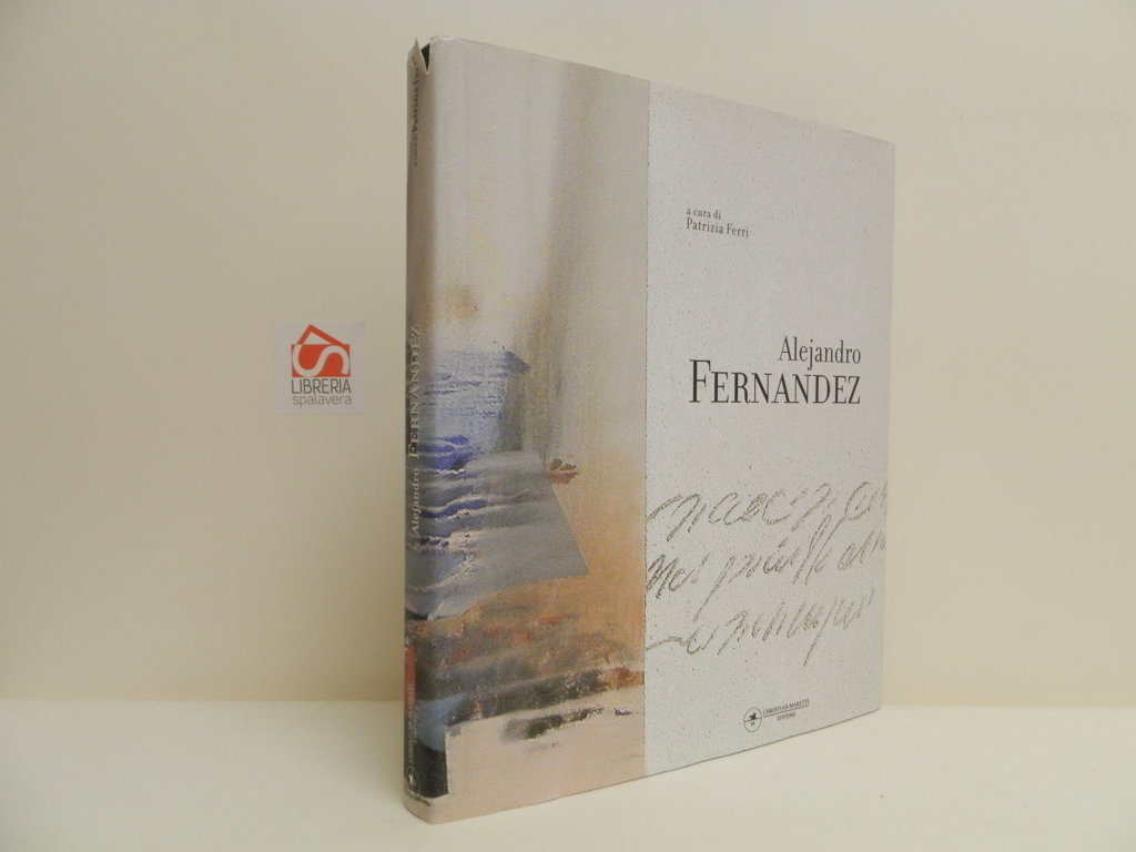 Alejandro Fernandez: Il Tao della pittura