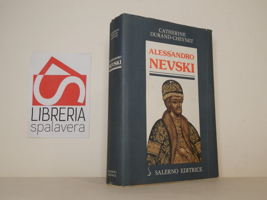 Alessandro Nevski, o Il sole della Russia