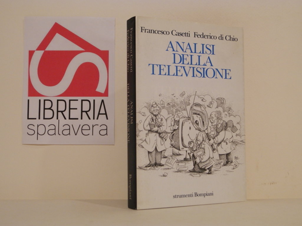 Analisi della televisione : strumenti, metodi e pratiche di ricerca