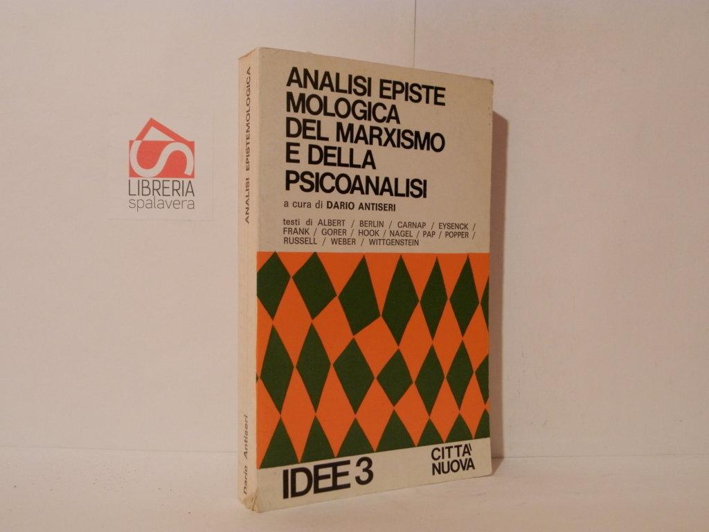 Analisi epistemologica del marxismo e della psicoanalisi