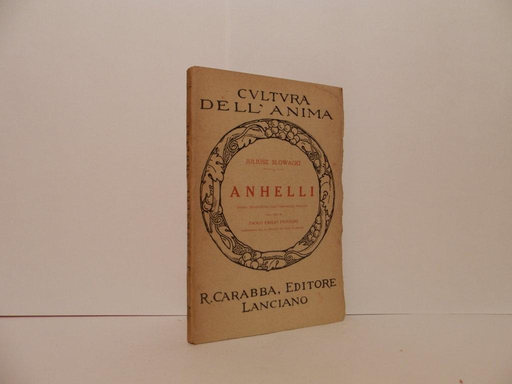 Anhelli. Prima traduzione dall'originale polacco