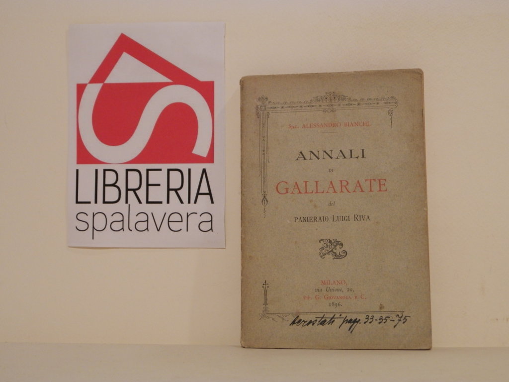 Annali di Gallarate del panieraio Luigi Riva dall'anno 1760 al …